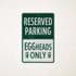 Immagine di EGGHEADS ONLY PARKING SIGN, Immagine 1